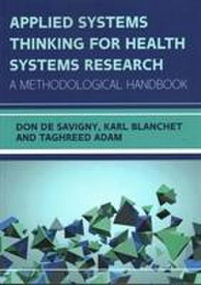 Applied Systems Thinking for Health Systems Research