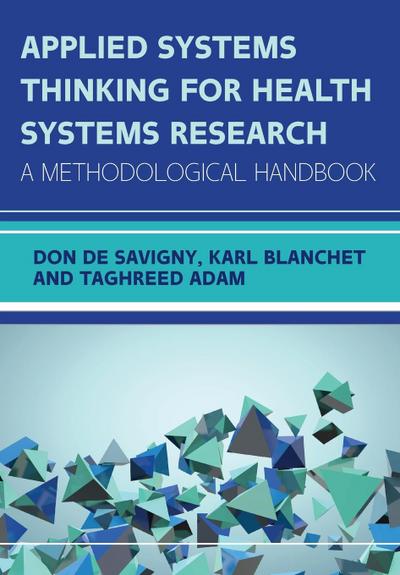 Applied Systems Thinking for Health Systems Research