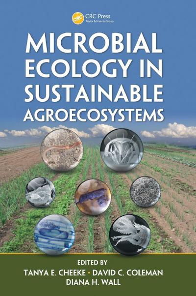 Microbial Ecology in Sustainable Agroecosystems