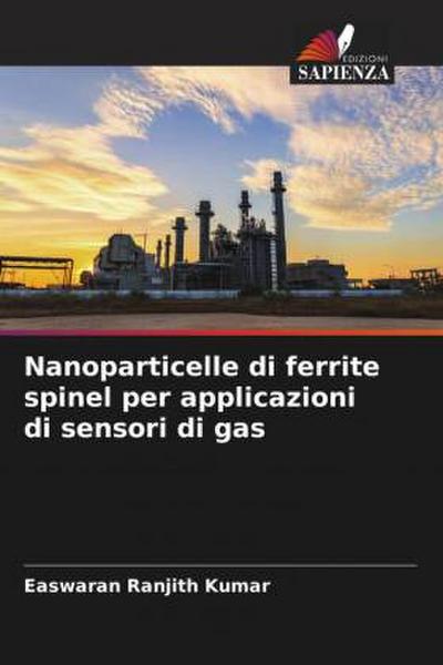 Nanoparticelle di ferrite spinel per applicazioni di sensori di gas