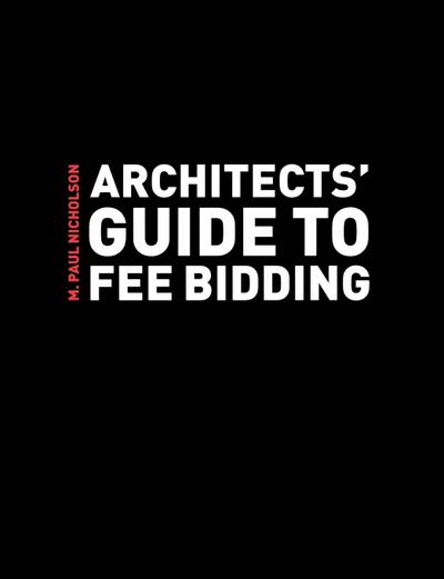 Architects’ Guide to Fee Bidding