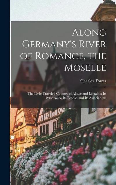 Along Germany’s River of Romance, the Moselle