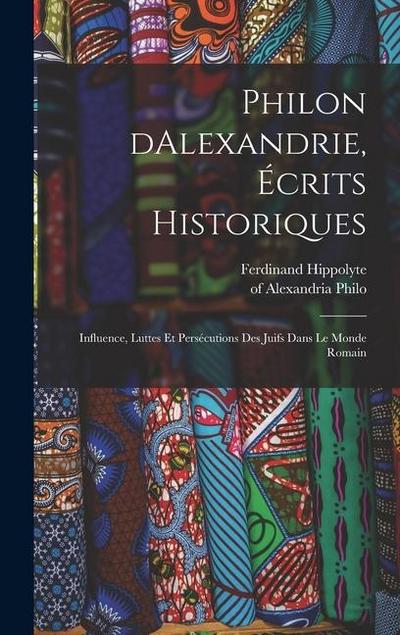 Philon dAlexandrie, écrits historiques