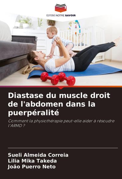 Diastase du muscle droit de l’abdomen dans la puerpéralité