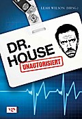 Dr. House: Unautorisiert