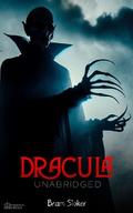 Bram Stoker’s Dracula - Unabridged