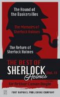 The Best of Sherlock Holmes - Volume II - The Hound of the Baskervilles - The Memoirs of Sherlock Holmes - The Return of Sherlock Holmes - Unabridged