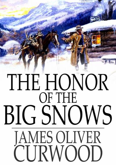 Honor of the Big Snows