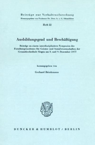 Ausbildungsgrad und Beschäftigung.