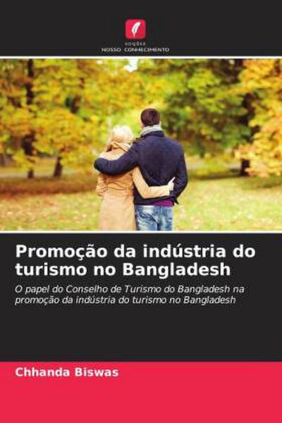 Promoção da indústria do turismo no Bangladesh