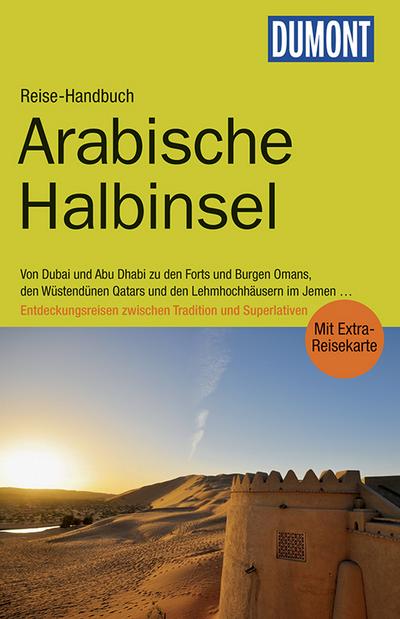 DuMont Reise-Handbuch Arabische Halbinsel