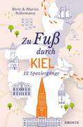 Zu Fuß durch Kiel