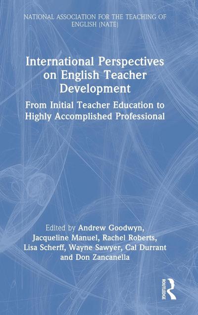 International Perspectives on English Teacher Development