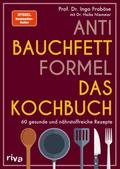 Anti-Bauchfett-Formel - Das Kochbuch