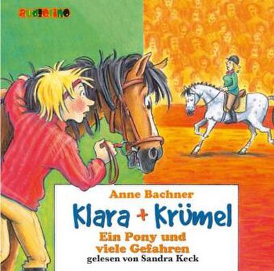 Klara & Krümel, Audio-CDs Ein Pony und viele Gefahren, 2 Audio-CDs