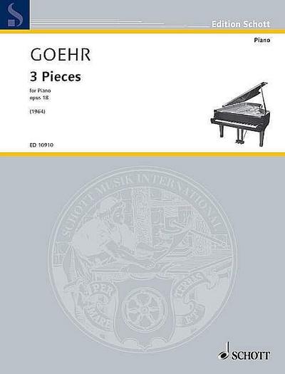 3 Pieces: for piano. op. 18. Klavier. (Edition Schott)