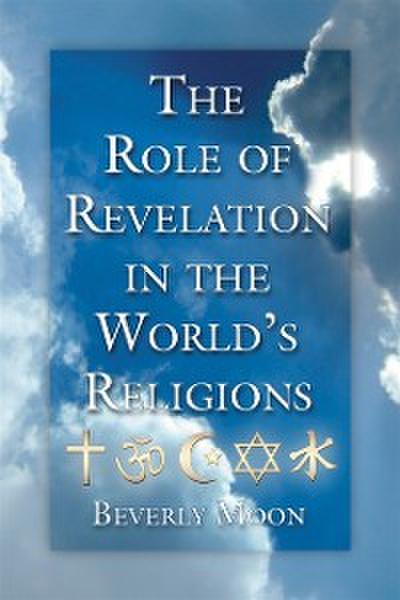 Role of Revelation in the World’s Religions