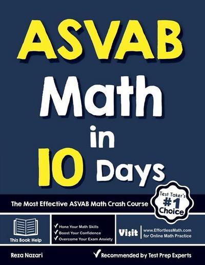 ASVAB Math in 10 Days: The Most Effective ASVAB Math Crash Course