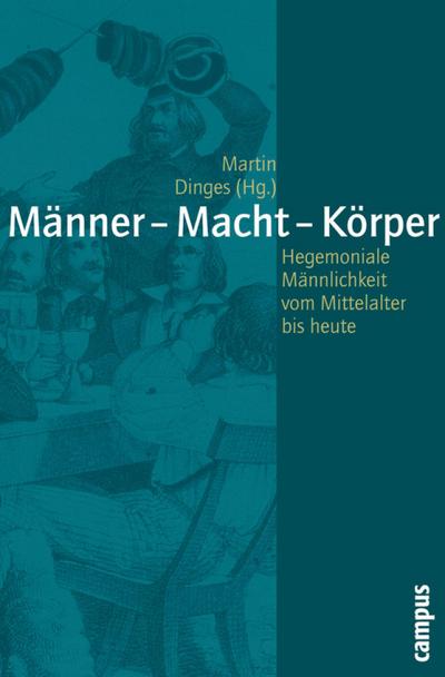 Männer - Macht - Körper