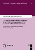 Die neutrale Normativität der Technikfolgenabschätzung