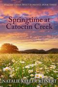 Springtime at Catoctin Creek (Catoctin Creek Sweet Romance, #3)