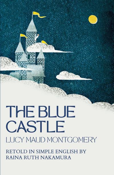The Blue Castle