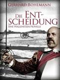 Die Entscheidung