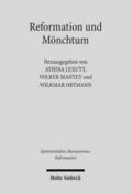 Reformation und Mönchtum