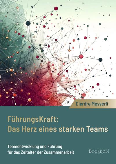 Führungskraft: Das Herz eines starken Teams