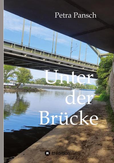 Unter der Brücke