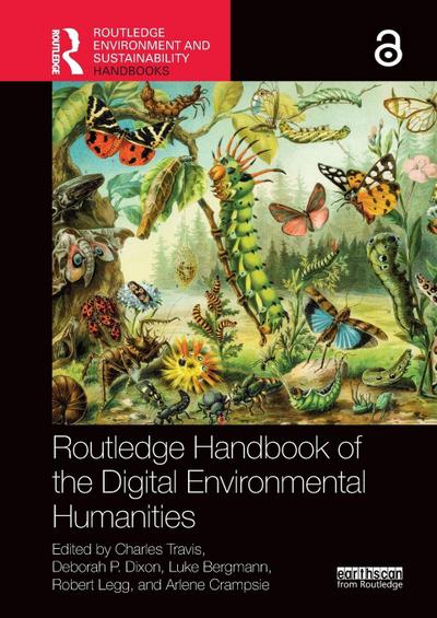 Routledge Handbook of the Digital Environmental Humanities