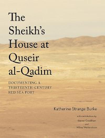 The Sheikh’s House at Quseir al-Qadim