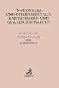 Nationales und Internationales Kapitalmarkt- und Gesellschaftsrecht