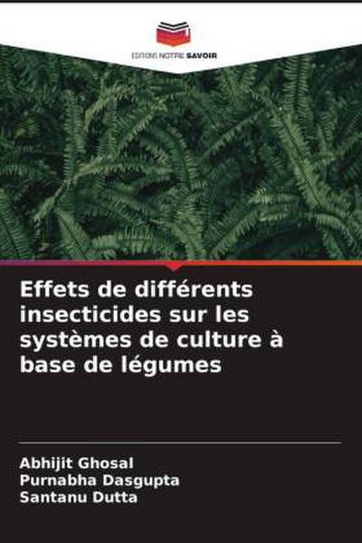 Effets de différents insecticides sur les systèmes de culture à base de légumes