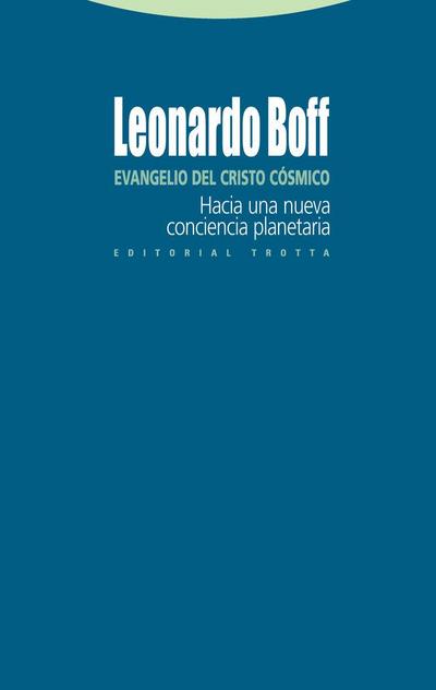 Evangelio del Cristo cósmico : hacia una nueva conciencia planetaria