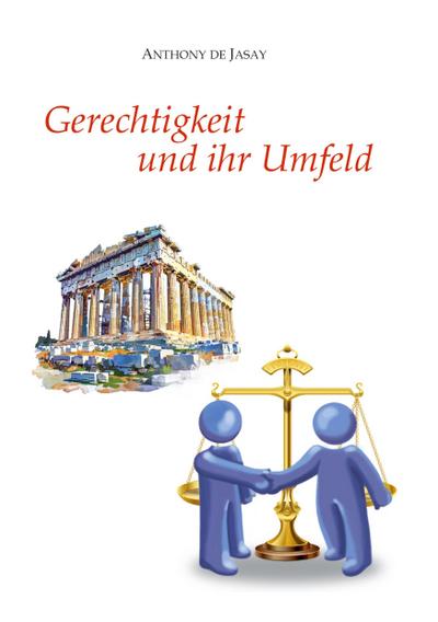 Gerechtigkeit und ihr Umfeld