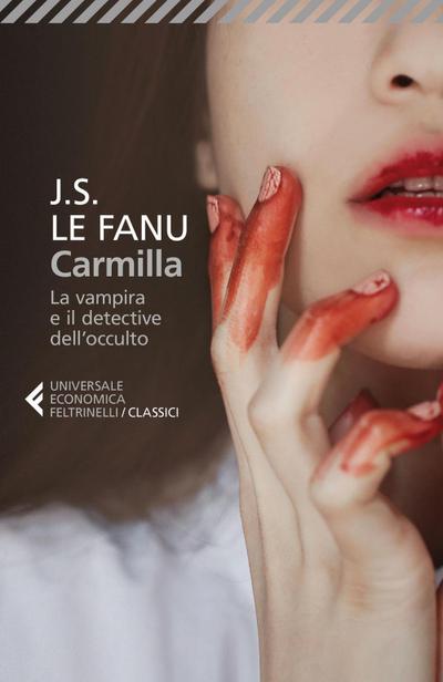Carmilla. La vampira e il detective dell’occulto