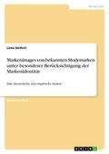 Markenimages von bekannten Modemarken unter besond