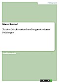Zu den Gütekriterien handlungsorientierter Prüfungen