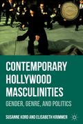 Contemporary Hollywood Masculinities