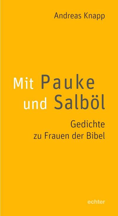 Mit Pauke und Salböl