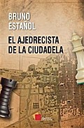 El ajedrecista de la Ciudadela
