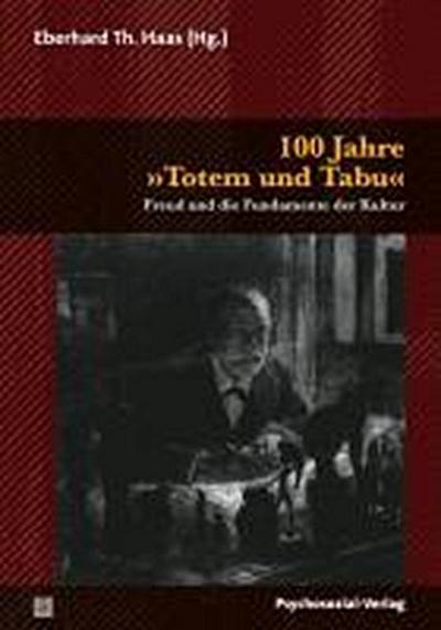 100 Jahre Totem und Tabu