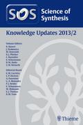 Science of Synthesis Knowledge Updates 2013 Vol. 2
