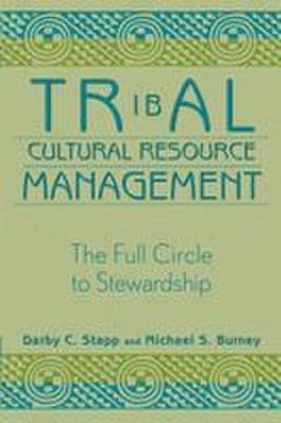 Tribal Cultural Resource Management