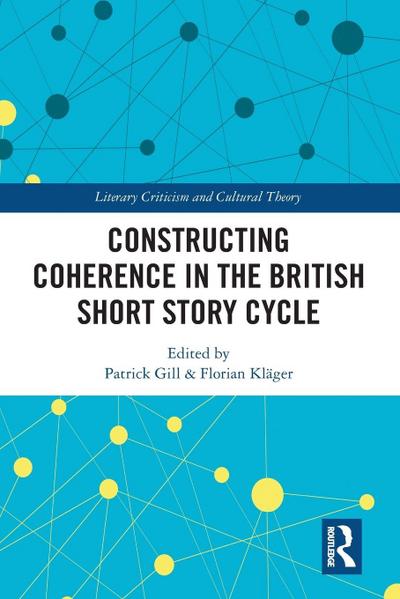 Constructing Coherence in the British Short Story Cycle