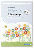 Übungsheft zur Schreibschrift in Schulausgangsschrift - Mein Schönschreibheft