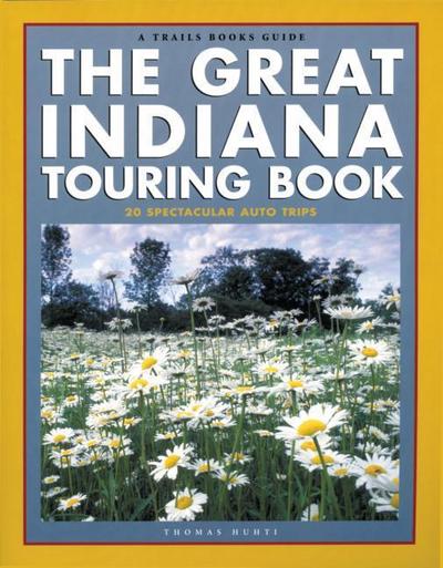 The Great Indiana Touring Book