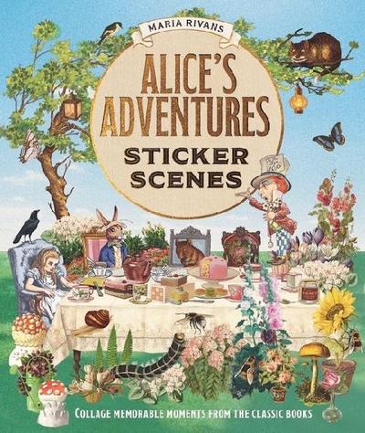 Sticker Scenes: Alice’s Adventures