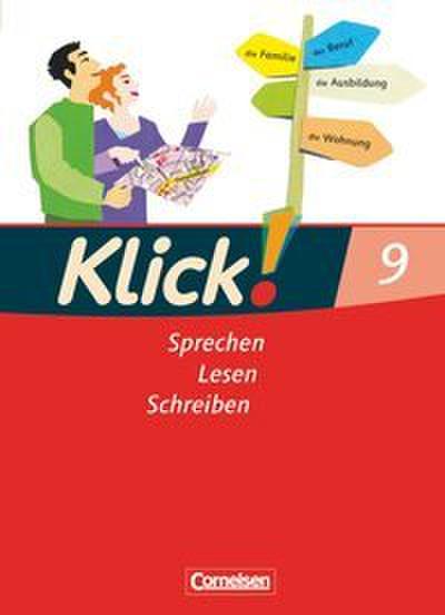 Klick! Deutsch - Ausgabe 2007 - 9. Schuljahr